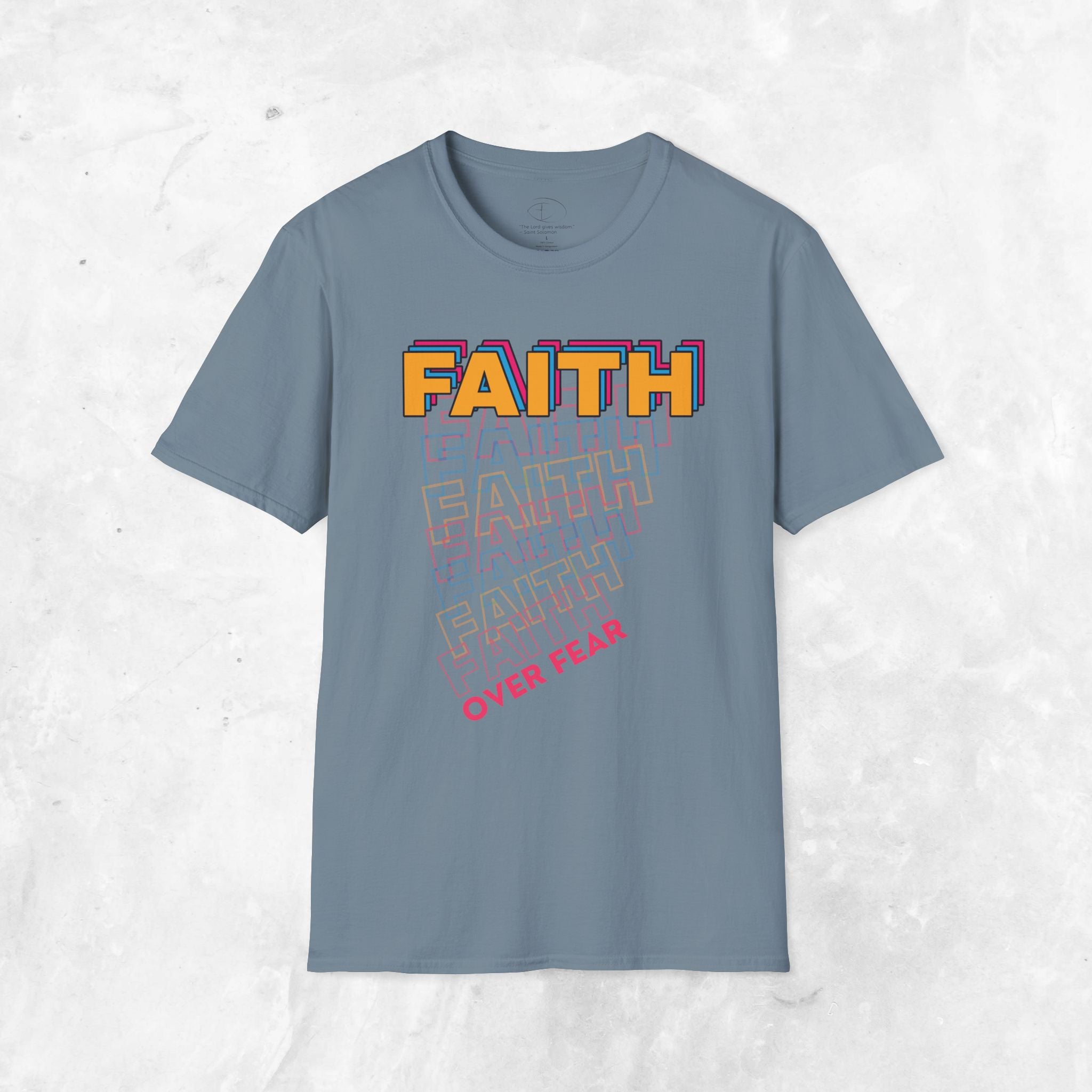 Faith over Fear T-Shirt