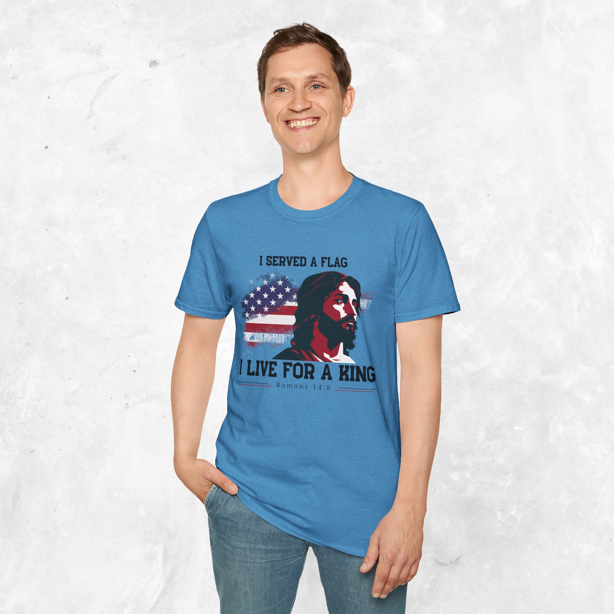 I Served a Flag, I Live for a King T-Shirt