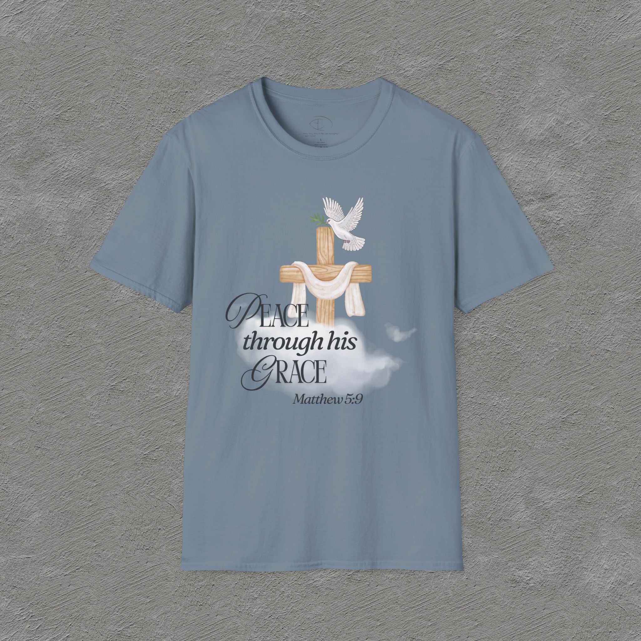 Peace Through His Grace T-Shirt
