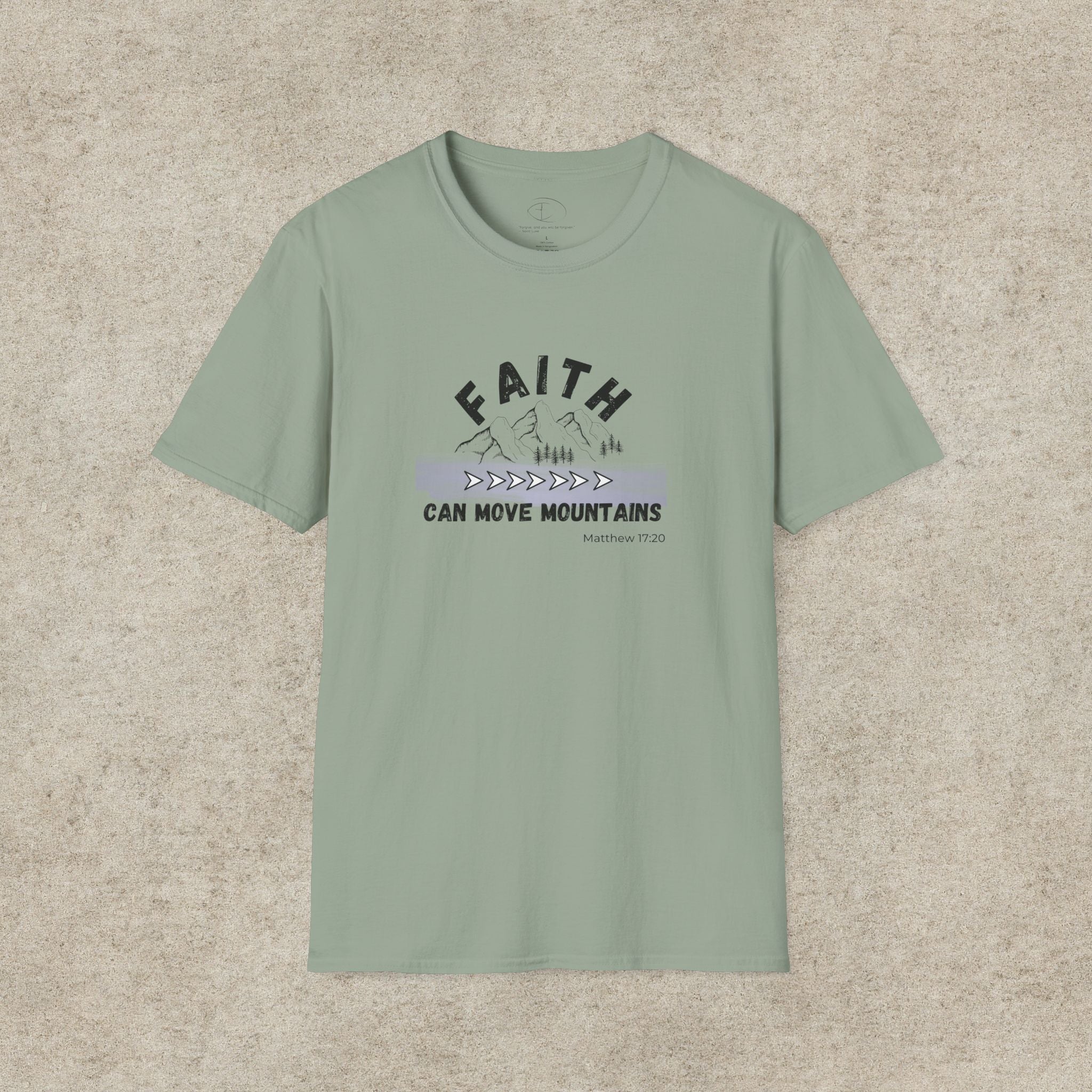 Faith Can Move Mountains T-Shirt