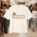 "Chosen before the class list" Oversized T‑Shirt