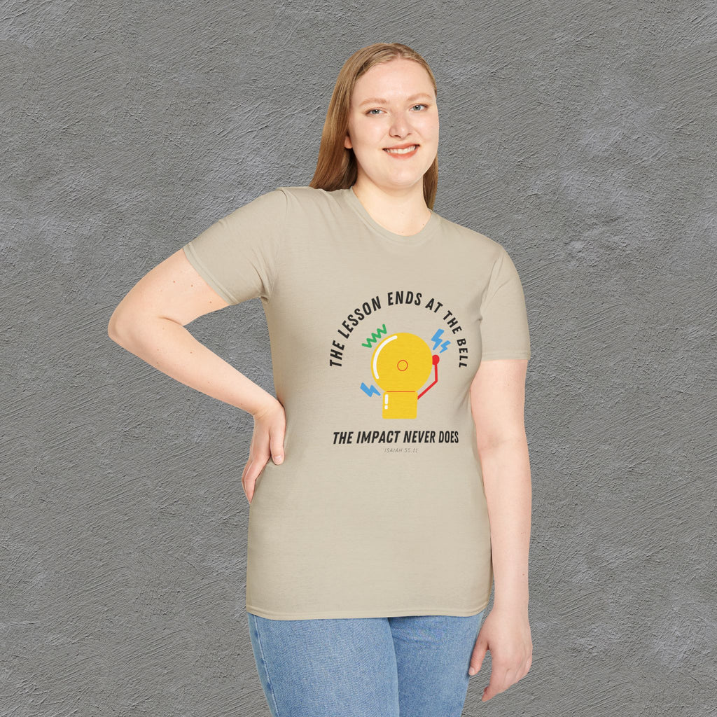 The Impact Never ends - Isaiah 55:11 T-shirt