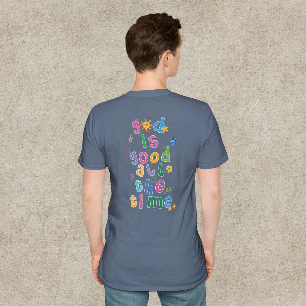God is good all the time T-shirt