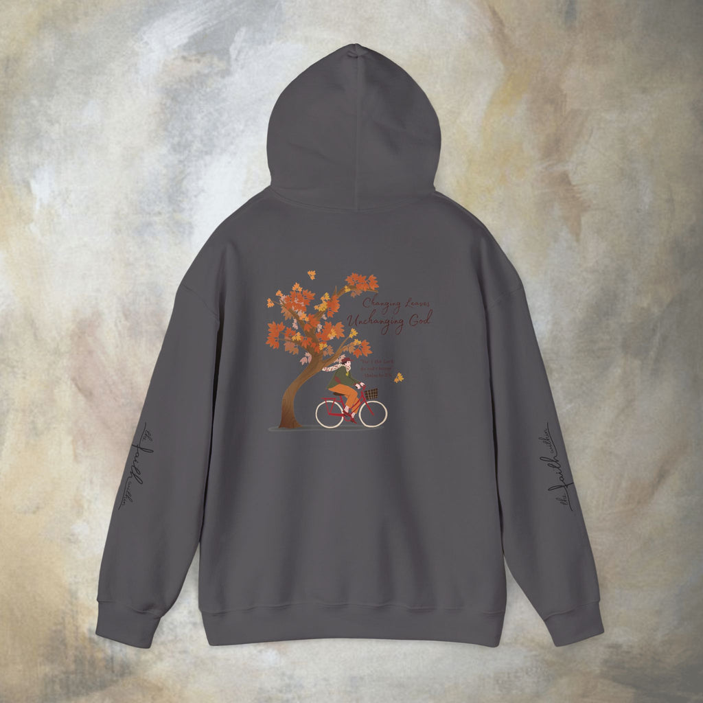 Changing Leaves, Unchanging God Hoodie