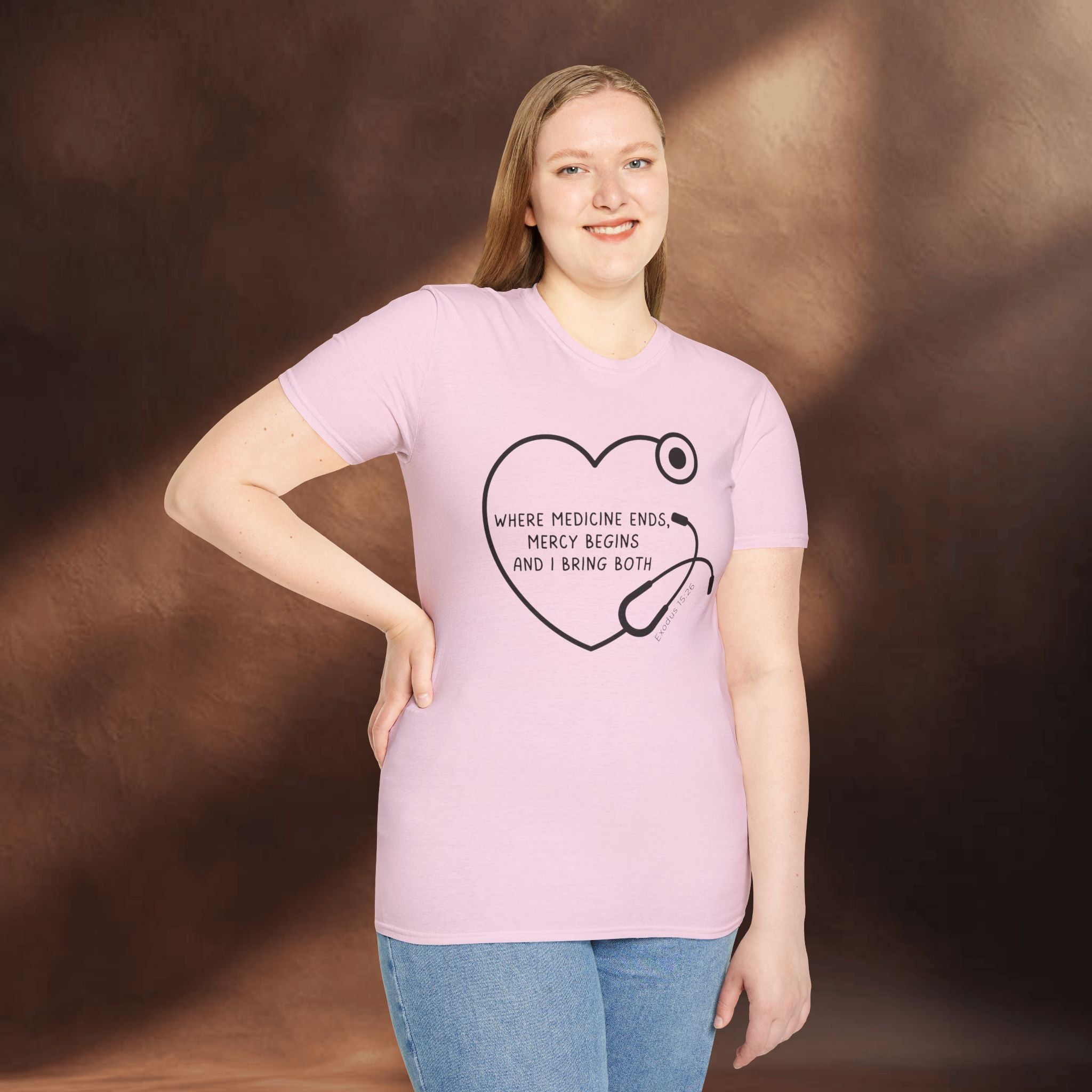 Mercy begins - Exodus 15:26 T-Shirt