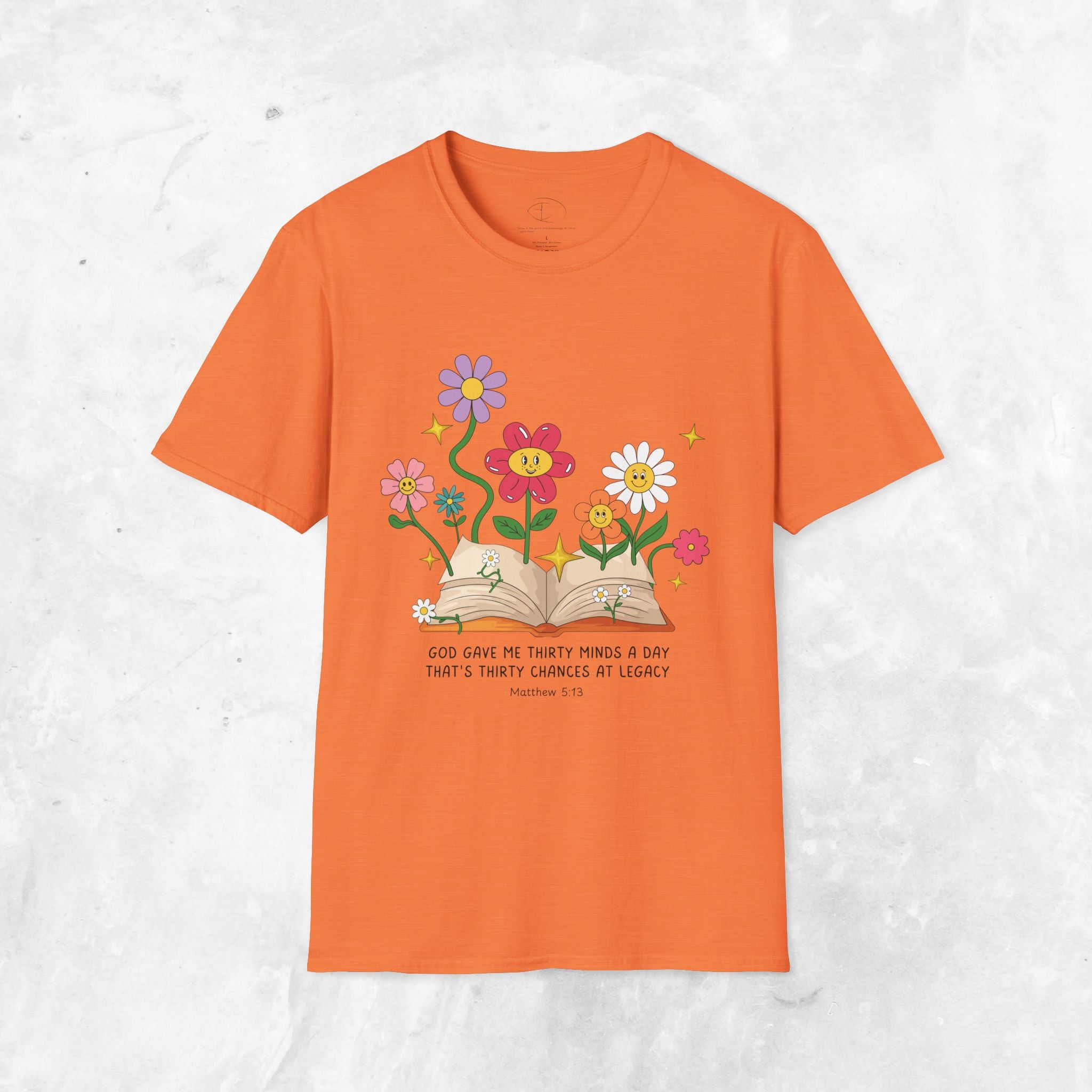 Thirty Chances at Legacy T-Shirt - Matthew 5:13 T-shirt
