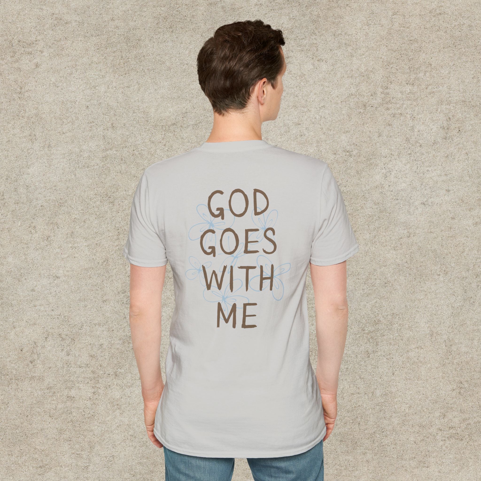 God Goes With Me T-Shirt
