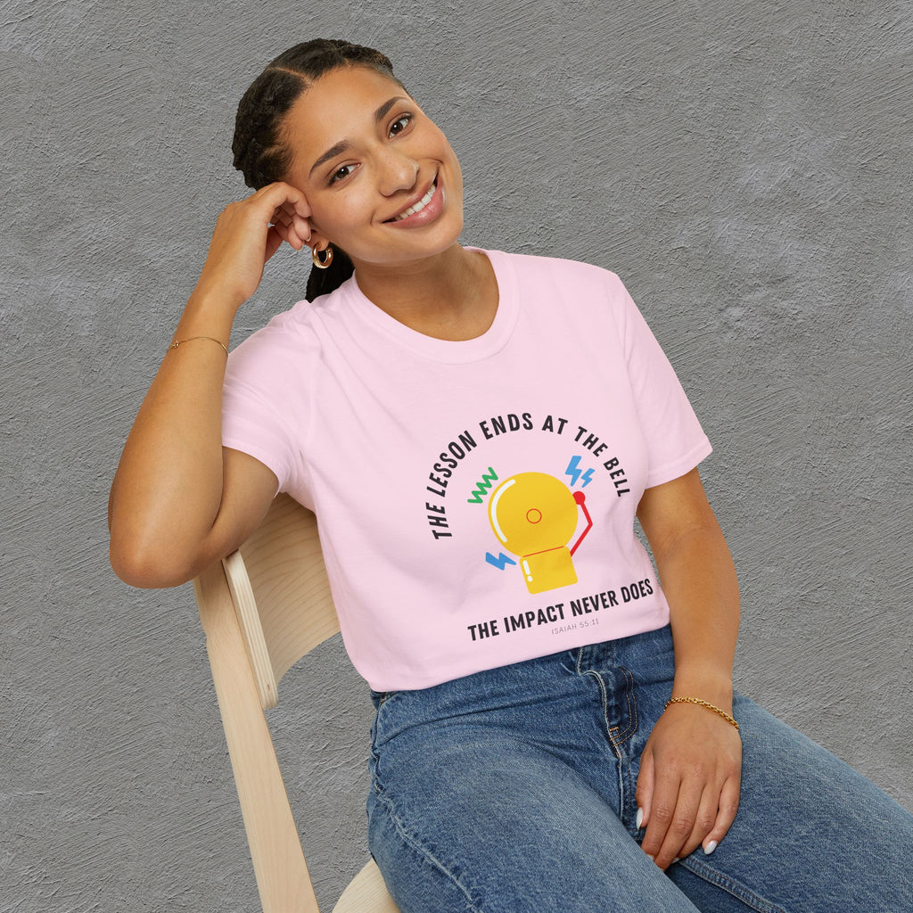 The Impact Never ends - Isaiah 55:11 T-shirt