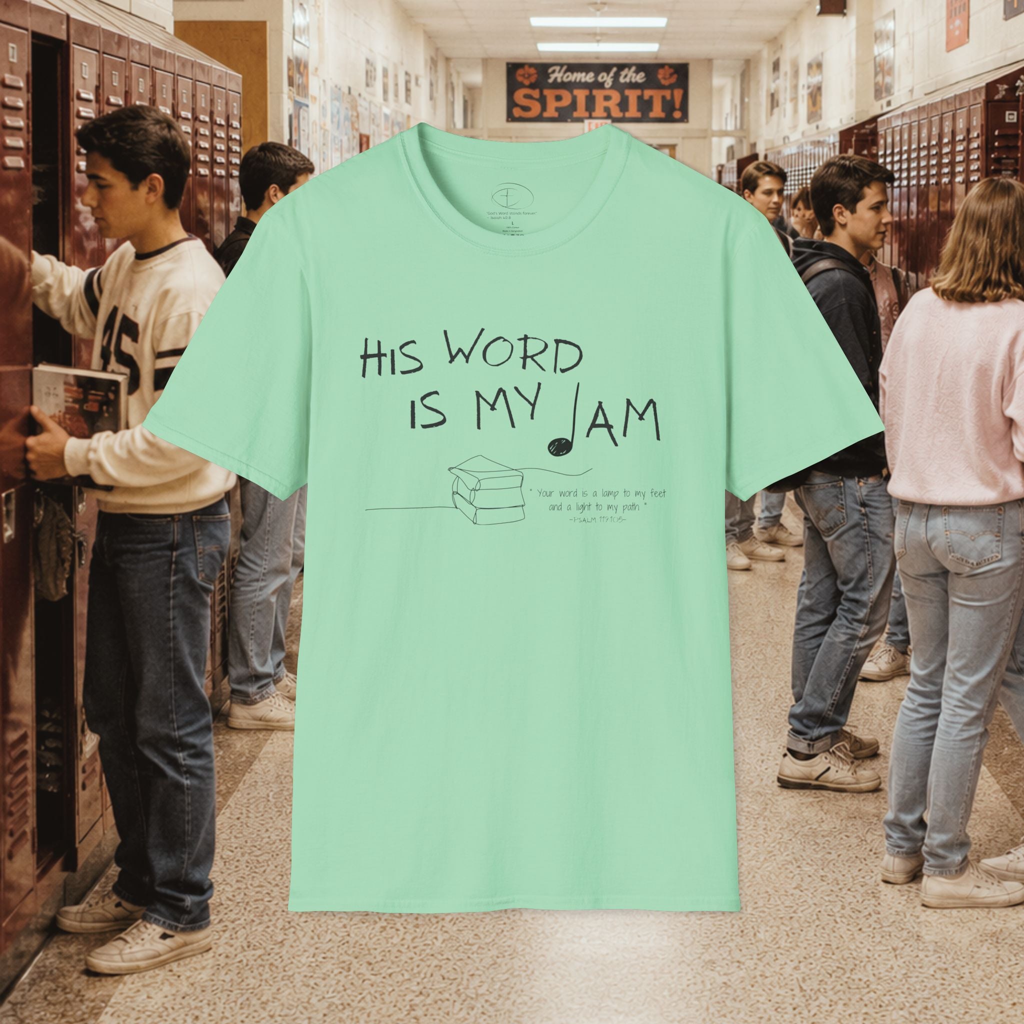 His Word Is My Jam T-Shirt